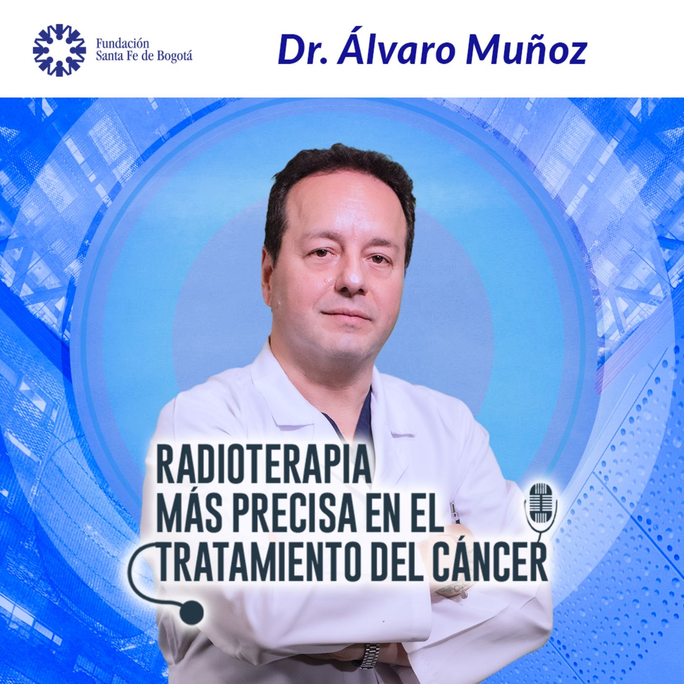 #118 Radioterapia más precisa en el tratamiento del cáncer. episode artwork