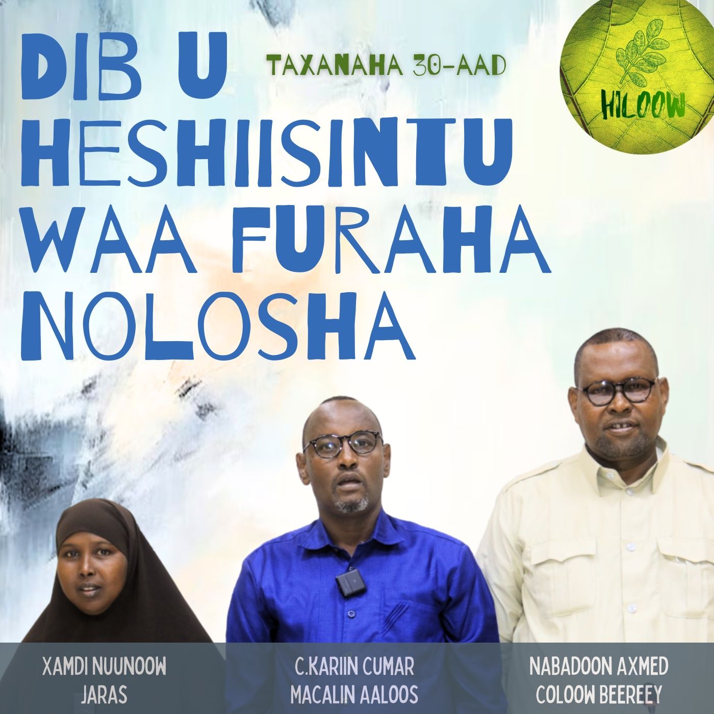 30. Dib u heshiisintu waa furaha Nolosha episode artwork
