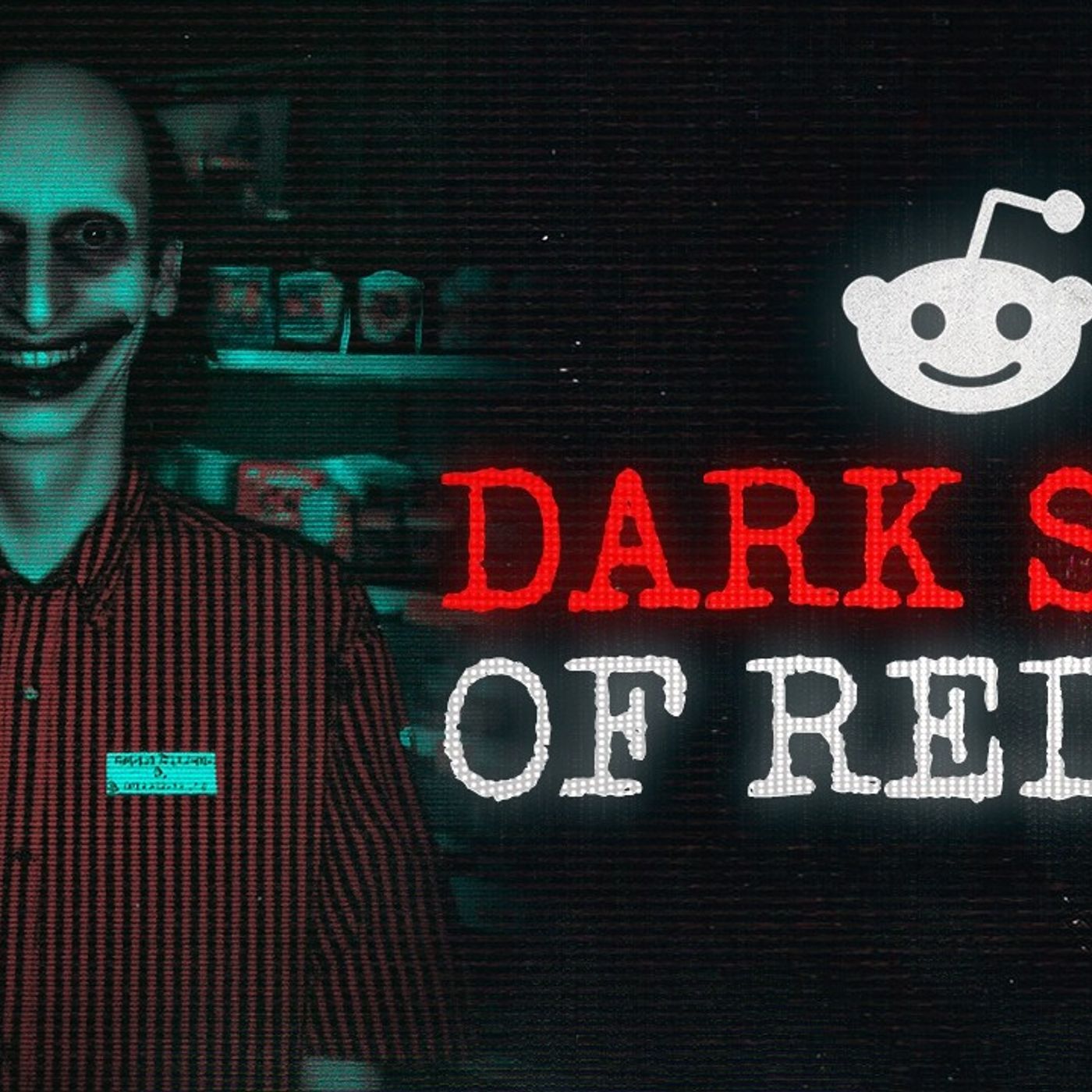TRUE Horrifying Stories From Reddit episode artwork