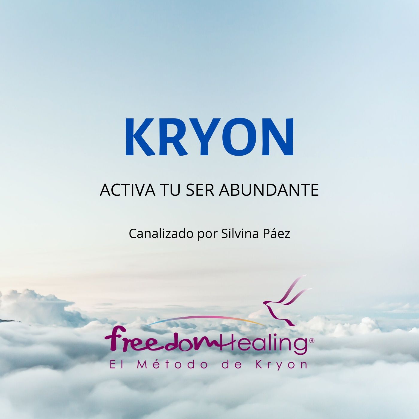 Kryon: Activar tu Ser Abundante