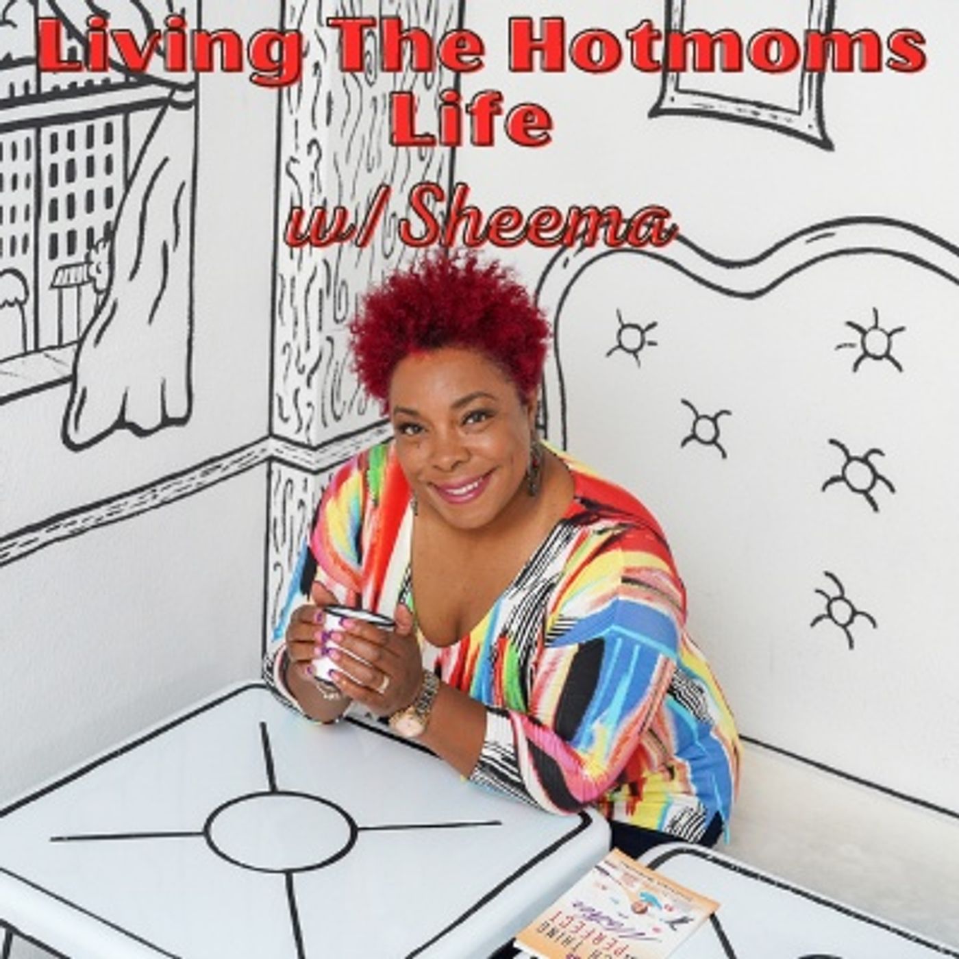The Sheema Show:  Inspiring and Empowering Women To Live Beyond Motherhood