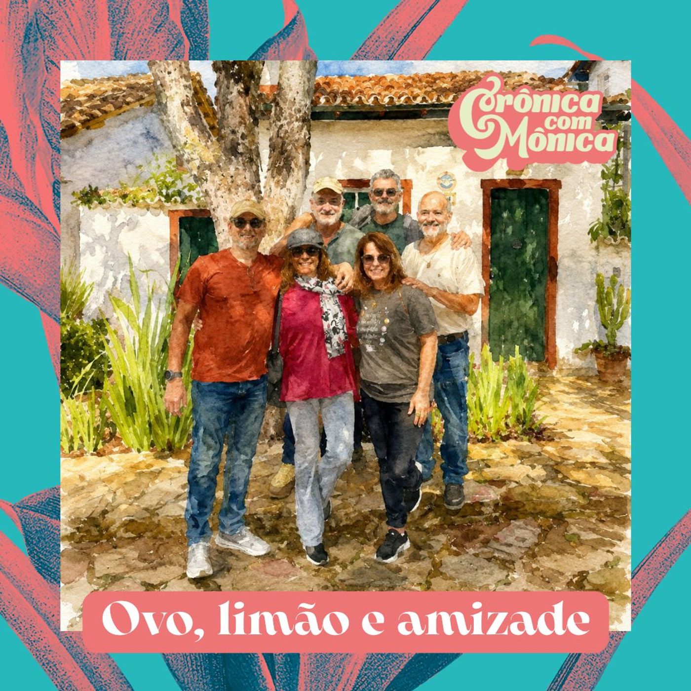 Ovo, limão e amizade episode artwork