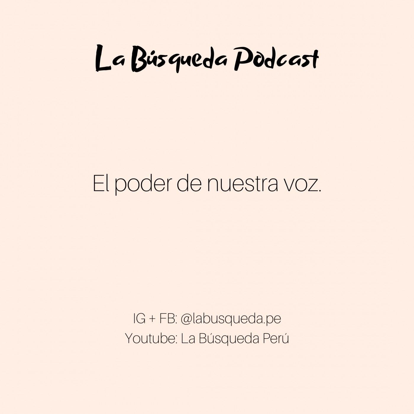 La Búsqueda Podcast.