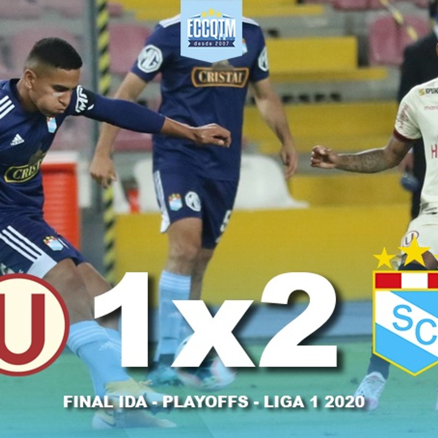 La Cancha: Universitario 1 - Sporting Cristal 2 - Final Ida