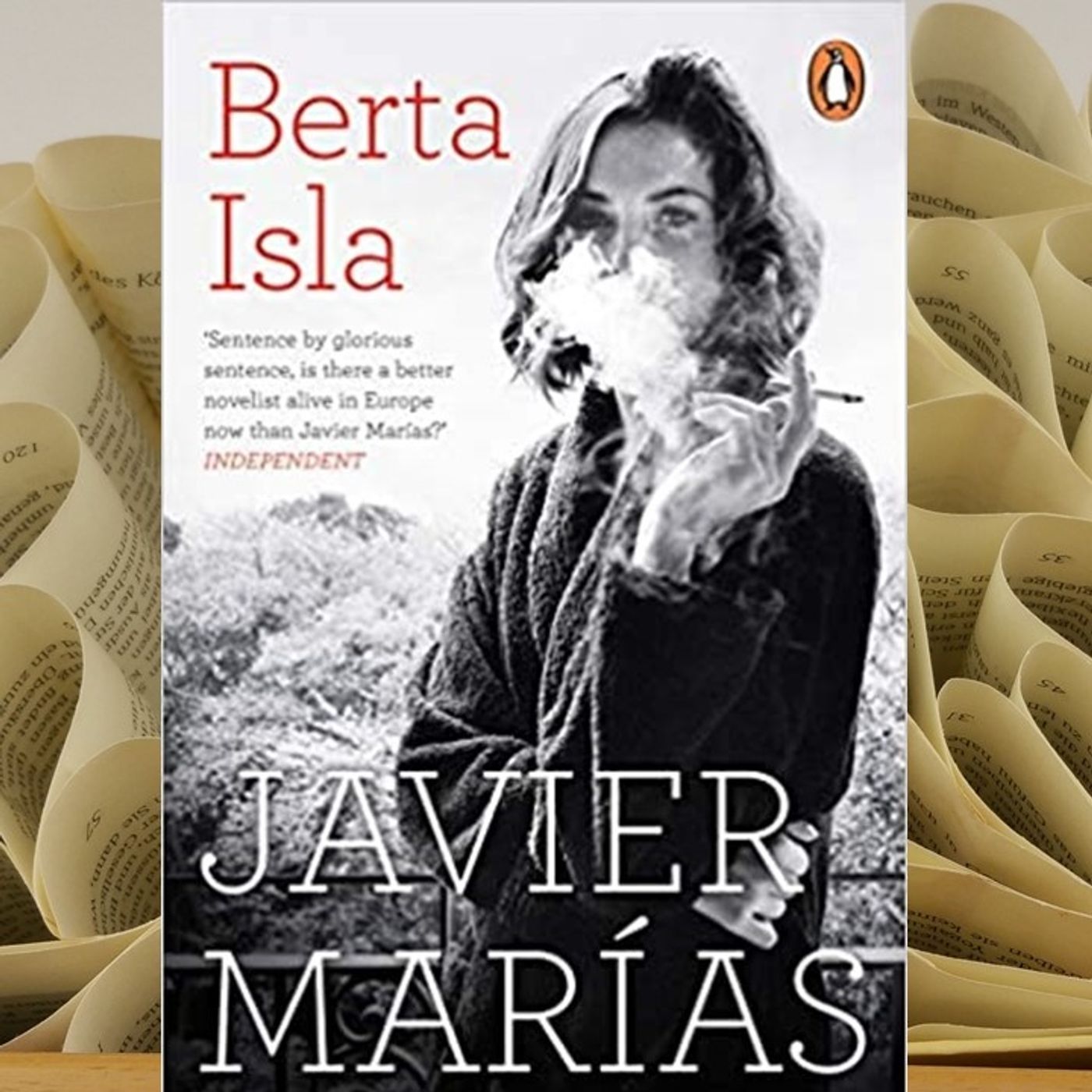 23.06. Javier Marías - Berta Isla (Benita Hanke) episode artwork
