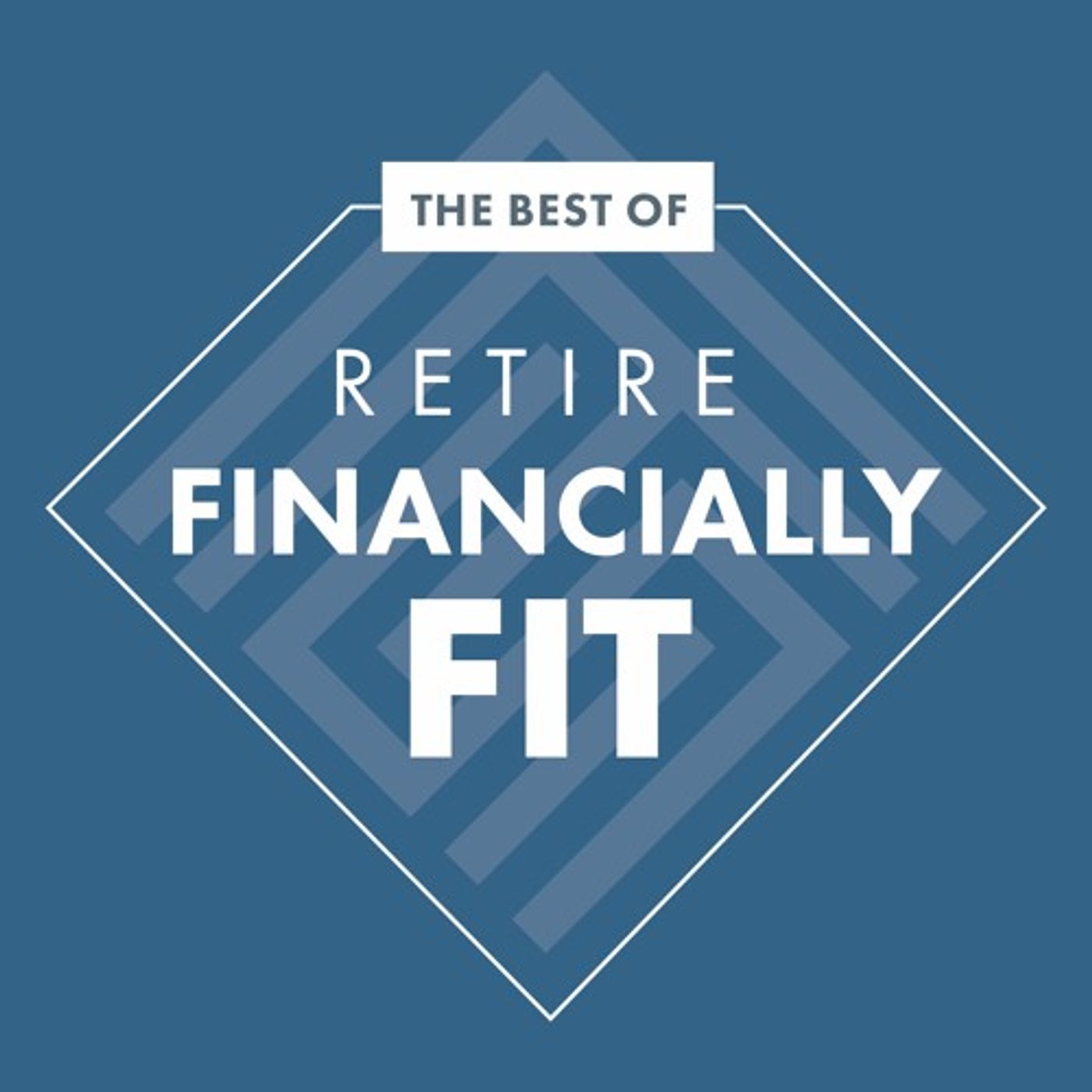Best of Retire Financially Fit cover art