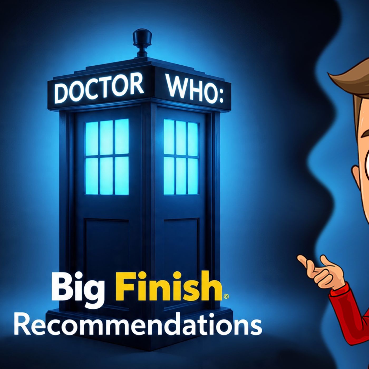 My Big Finish Recommendations episode artwork
