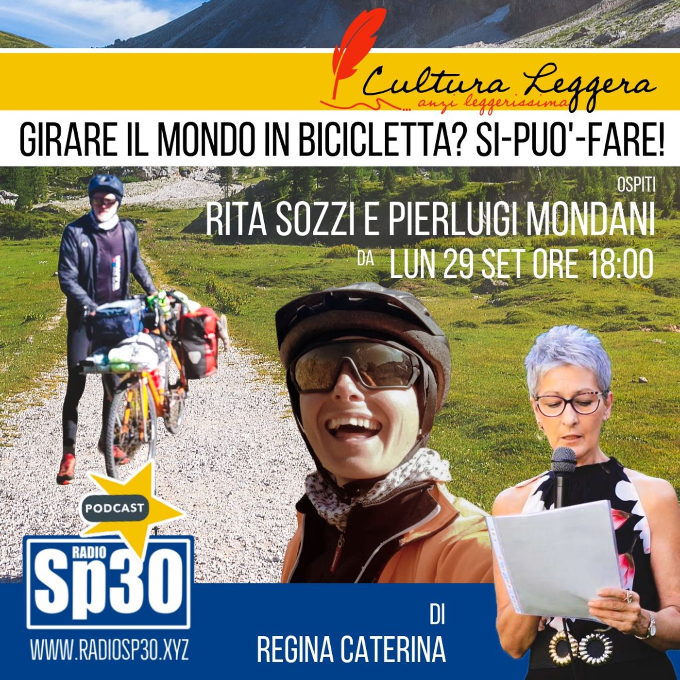 Cultura Leggera...  Anzi Leggerissima: Girare il mondo in bicicletta? SI-PUO'-FARE! episode artwork