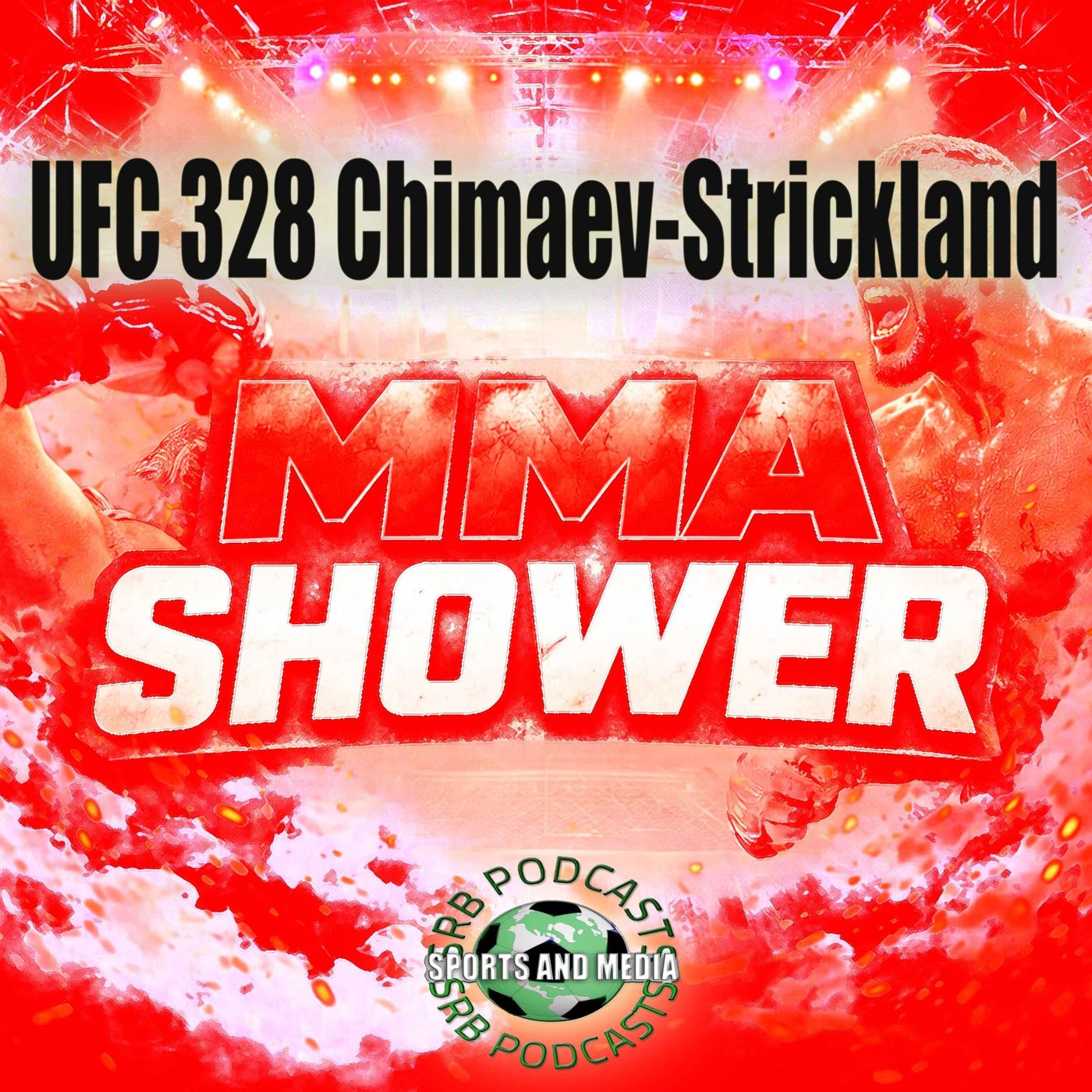 MMA Shower UFC 328 Chimaev-Strickland
