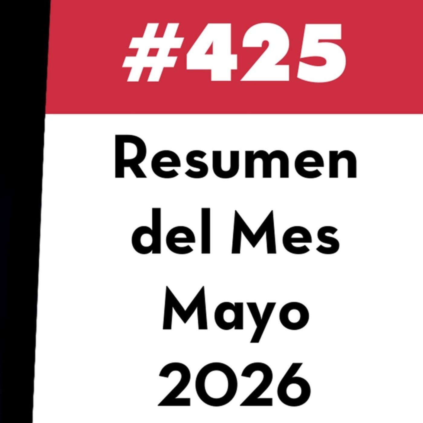 425. Resumen del Mes - Mayo 2026 — Value Investing FM cover
