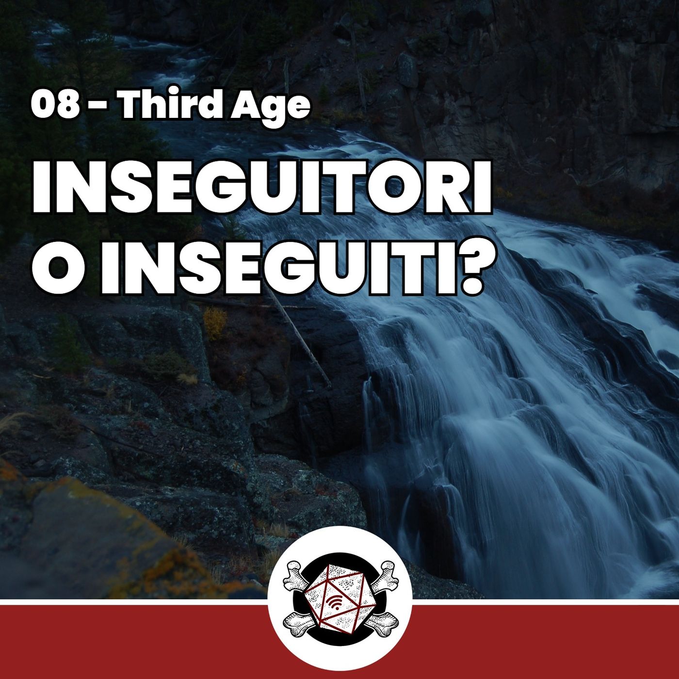 Inseguitori o inseguiti? - Third Age 08 episode artwork