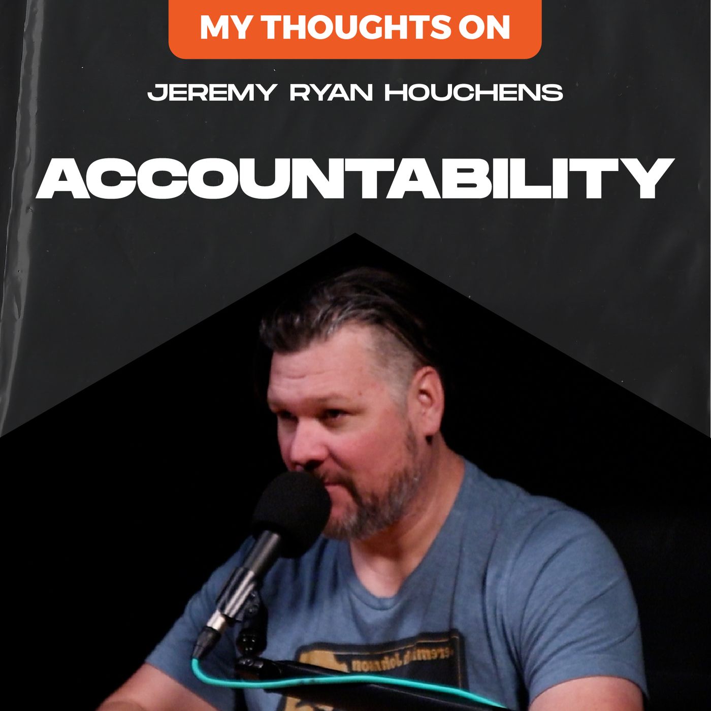 Jeremy Ryan Houchens Podcast