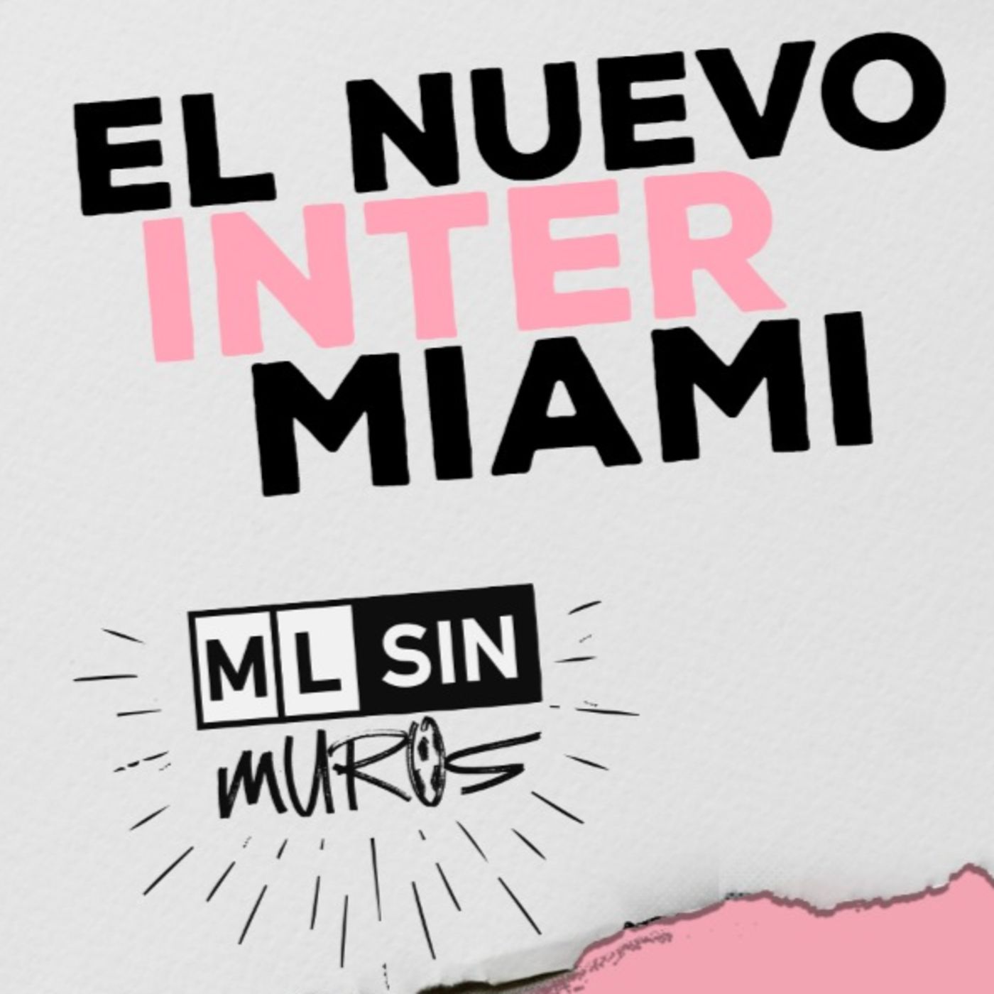 MLS SIN MUROS