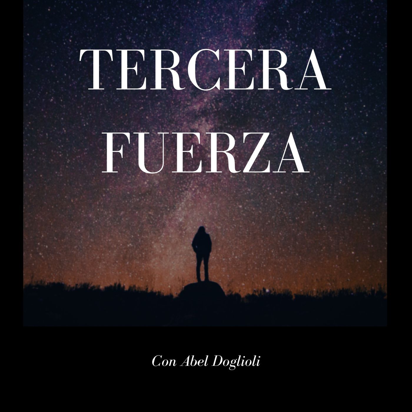 Tercera Fuerza: pensar la vida desde otra perspectiva