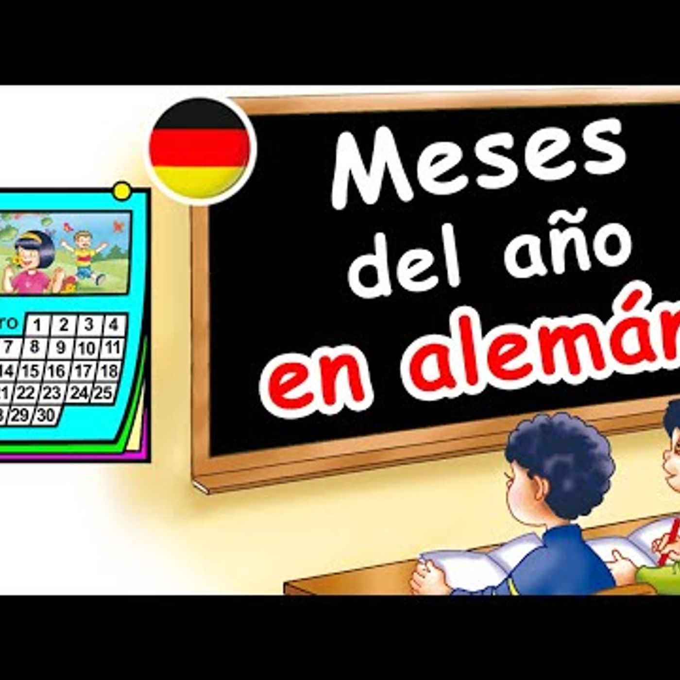 07. 🇩🇪  Los meses del año ► en ALEMÁN 💛