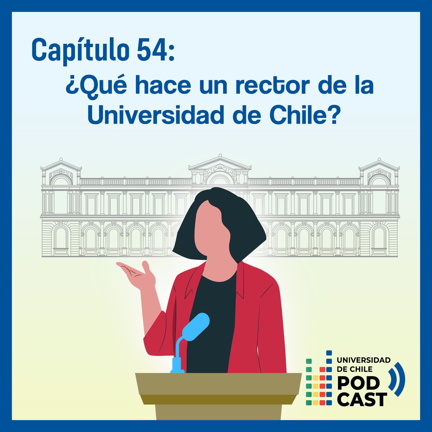 Universidad de Chile Podcast