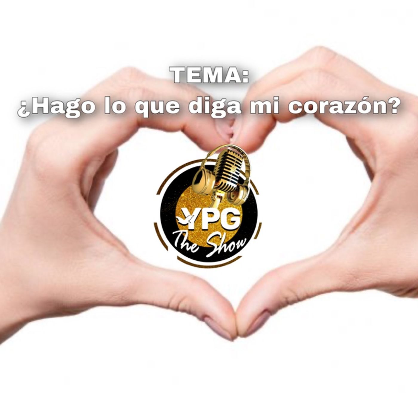 El podcast de YPG The Show
