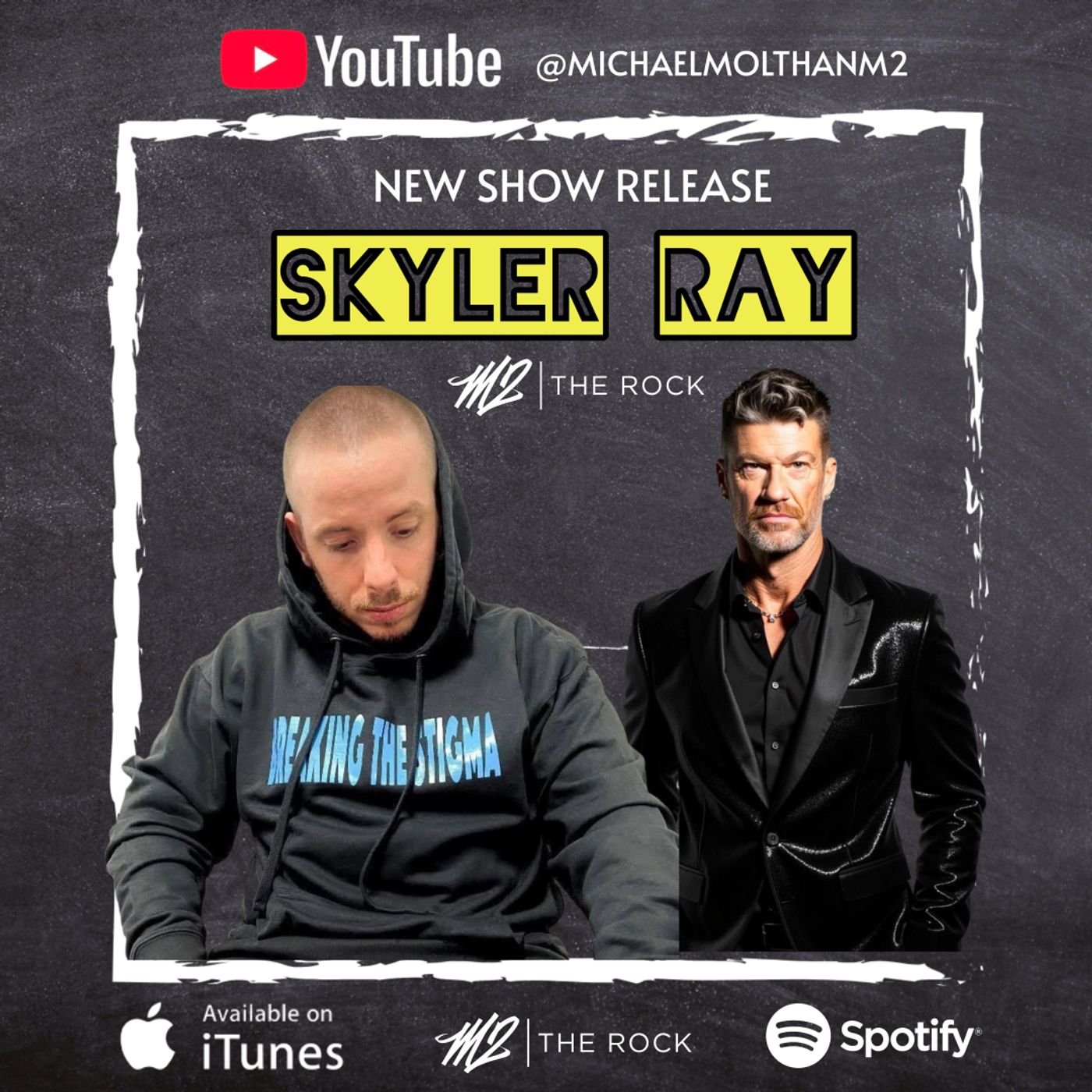M2 THE ROCK || From Struggle to Success || The Skyler Ray Story episode artwork