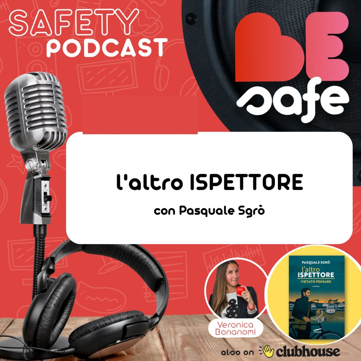 ❤️️BeSafe: il safety podcast