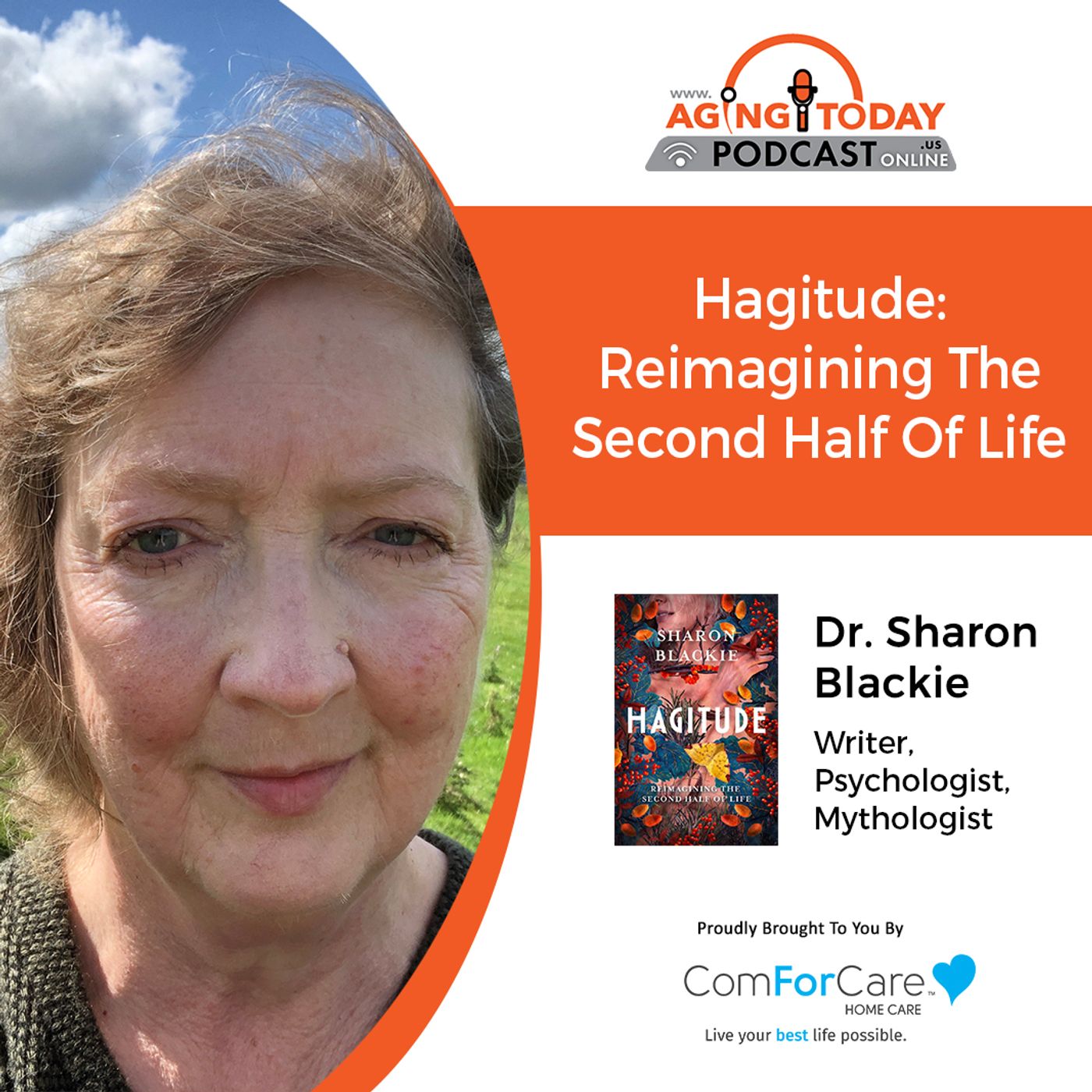 1/2/23: Dr. Sharon Blackie | Hagitude: Reimagining the Second Half of Life