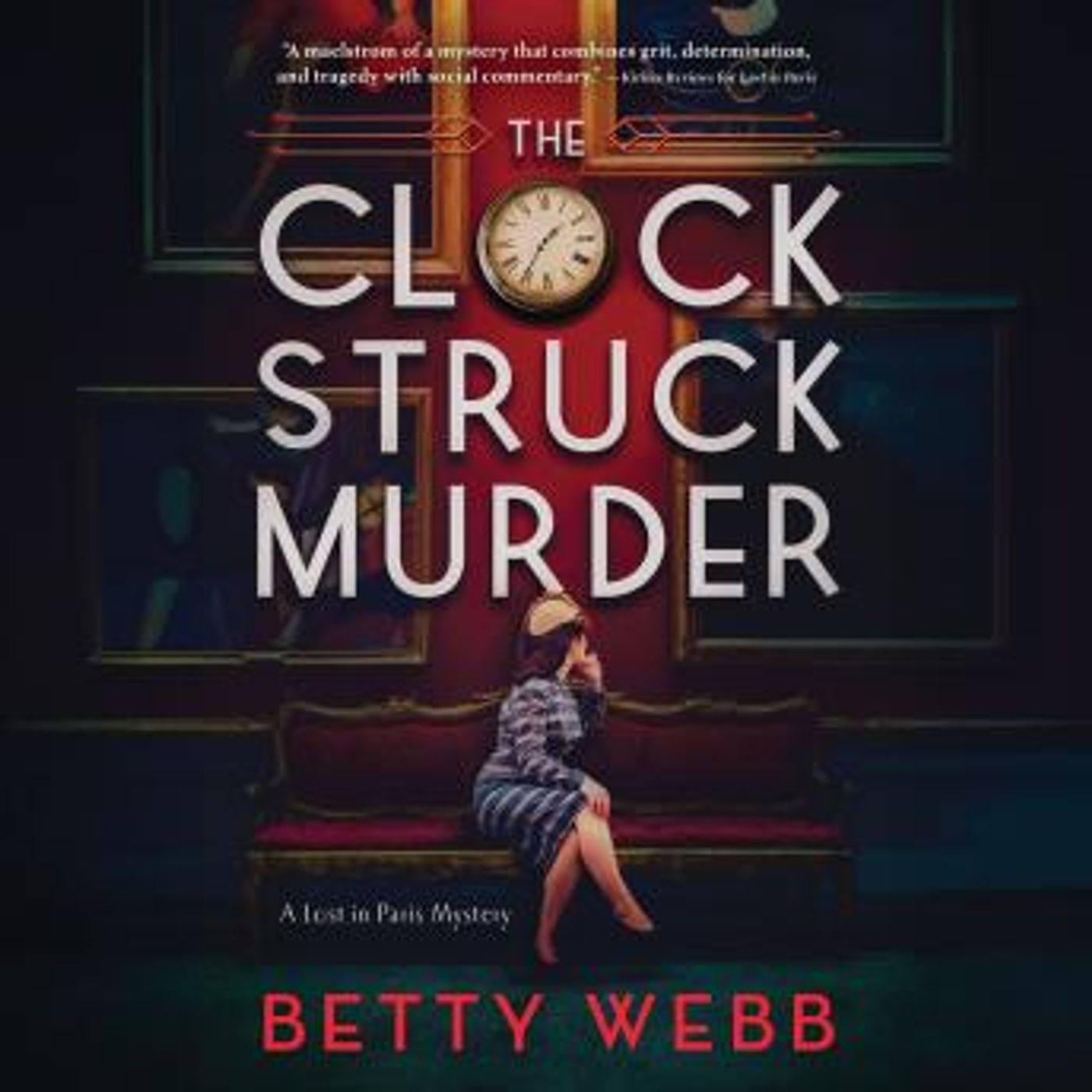 The Clock Struck Murder by Betty Webb episode artwork