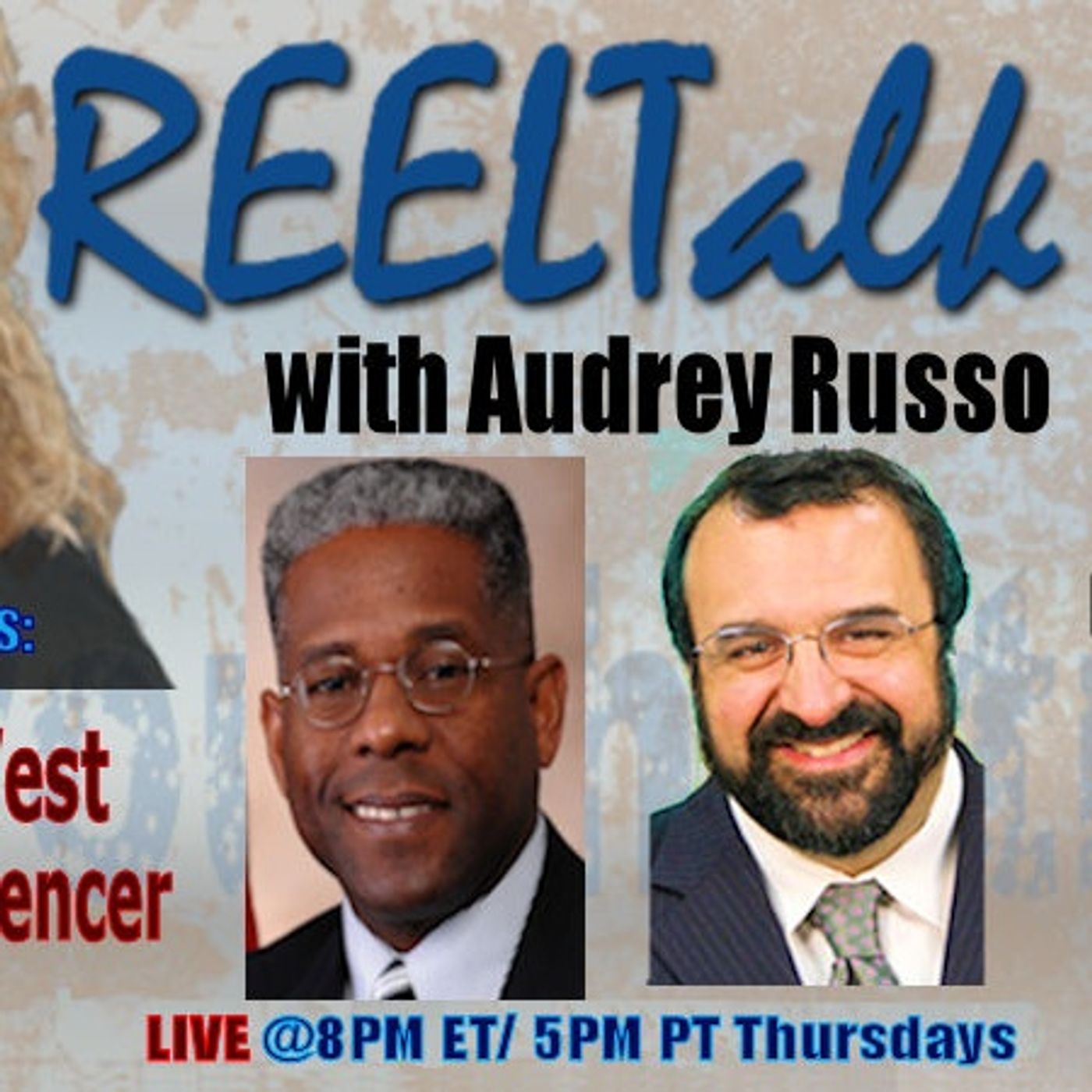 REELTalk: Chairman of the Texas GOP, Allen West and author of Rating America's Presidents, Robert Spencer episode artwork