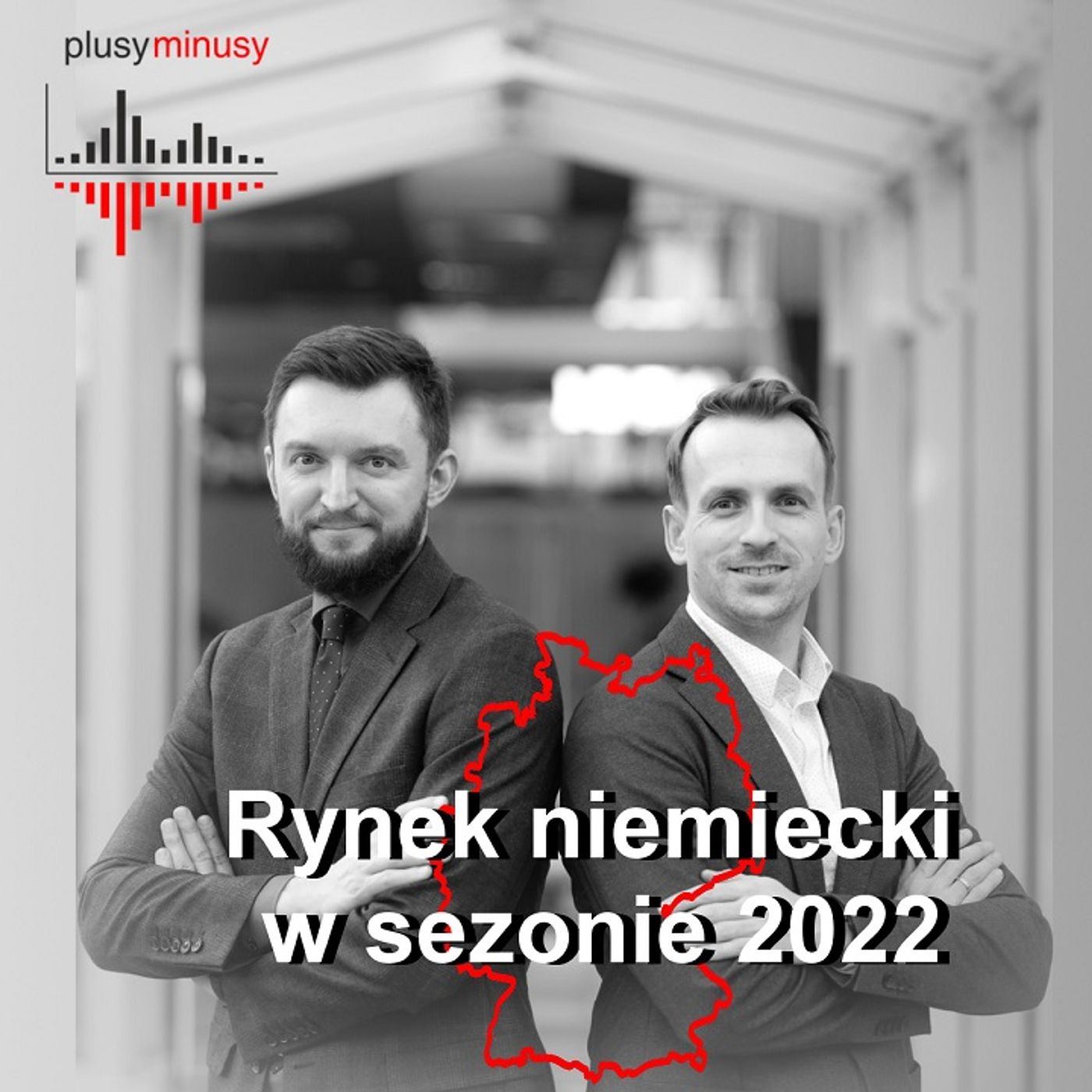 Plusy, minusy #27 – Rynek niemiecki w sezonie 2022
