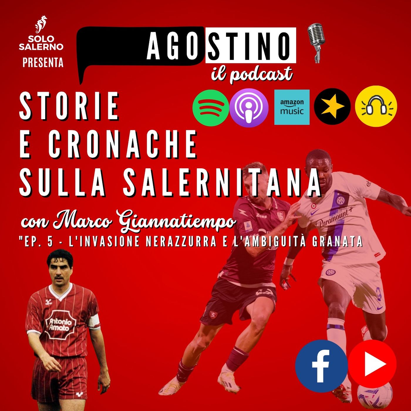 Agostino  - storie di Salernitana