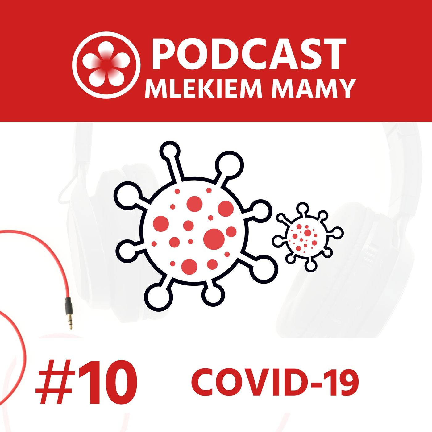 Podcast Mlekiem Mamy