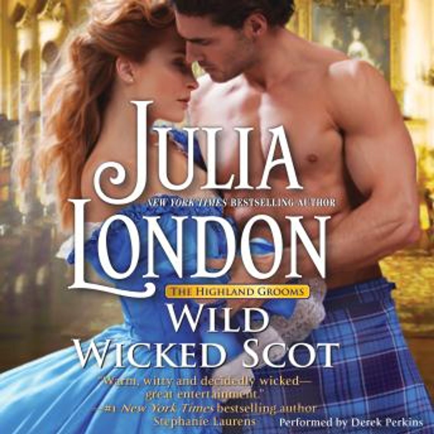 Wild Wicked Scot by Julia London episode artwork