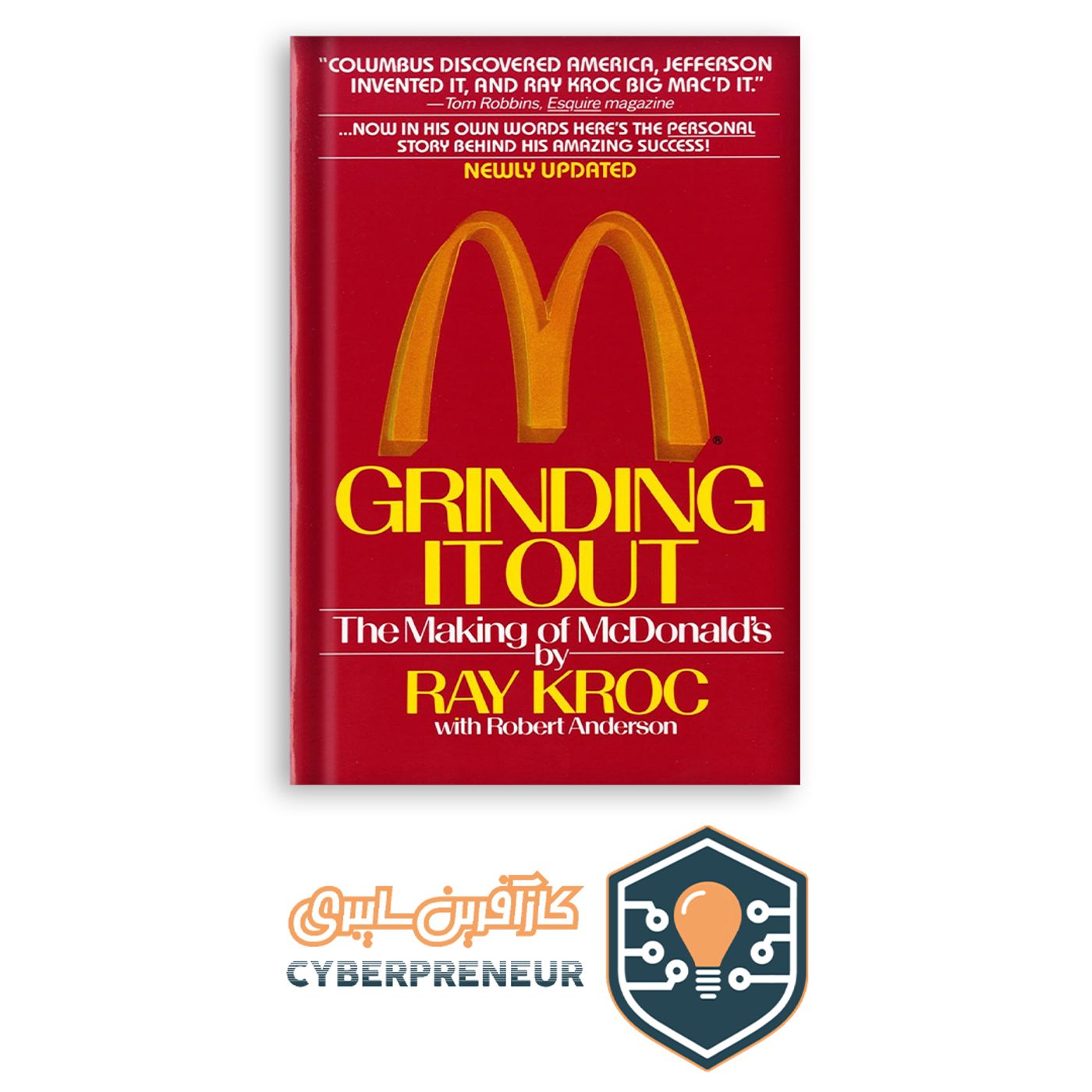 خلاصه کتاب صوتی جان کندن: داستان شکل گیری مک دونالدز