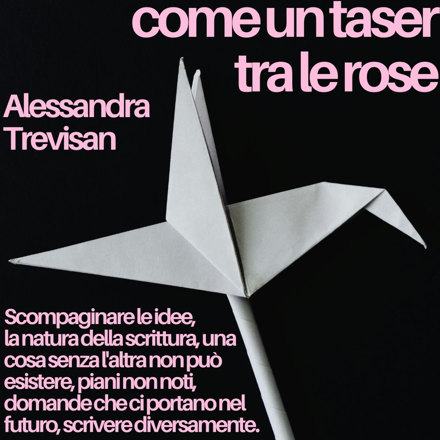 Come un taser tra le rose