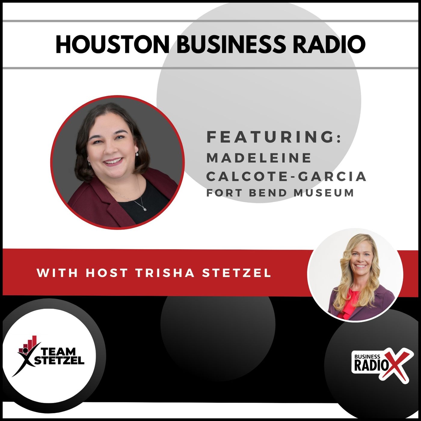 Madeleine Calcote-Garcia: Connecting Community, Culture, and History at the Fort Bend Museum episode artwork
