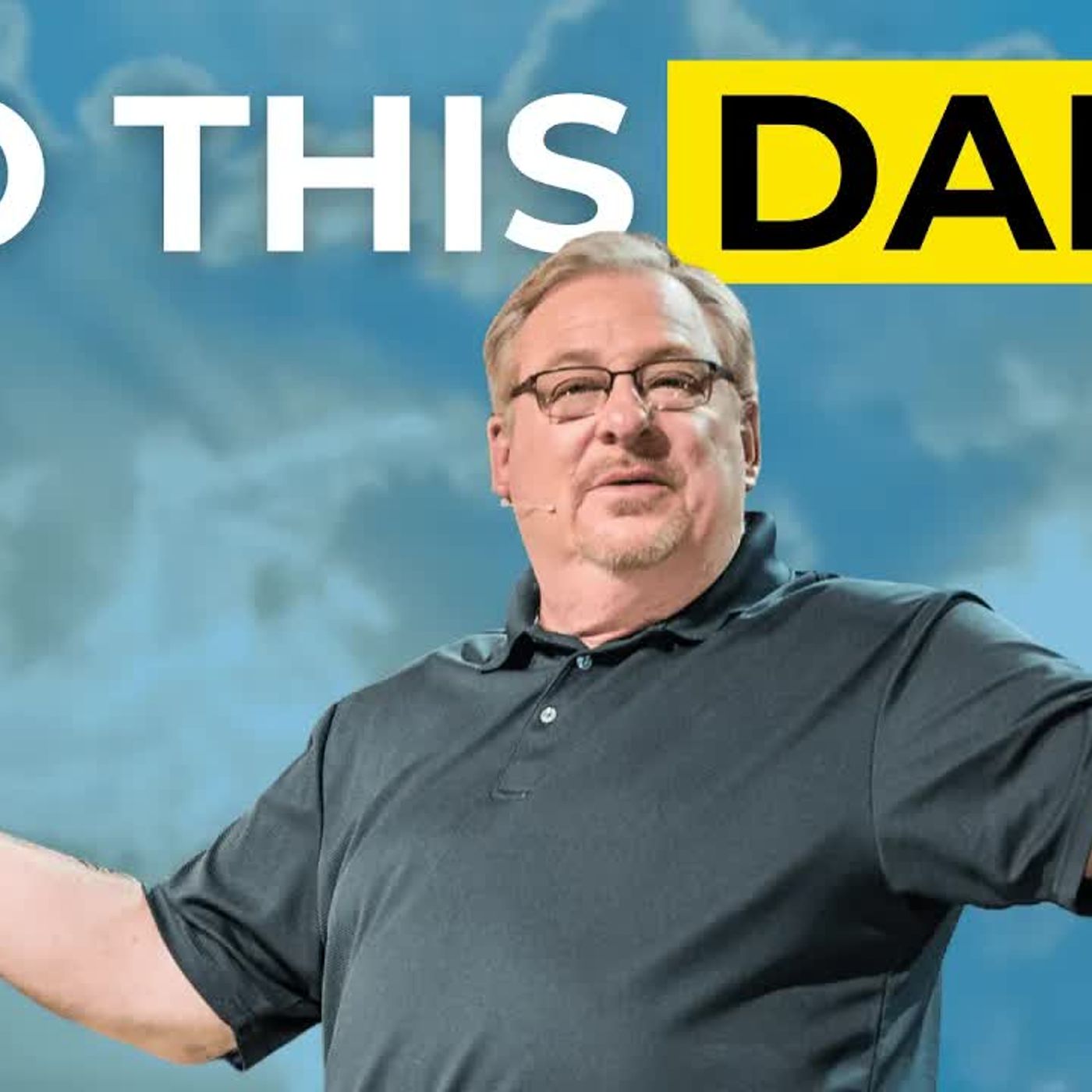 Rick Warren - These 4 Daily Habits Build Happy and Healthy Relationships...