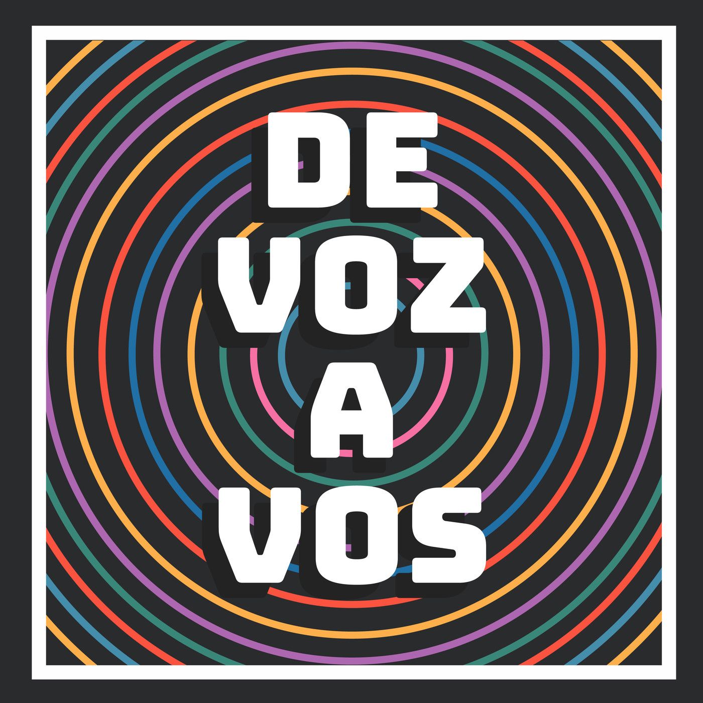 De Voz A Vos Podcast