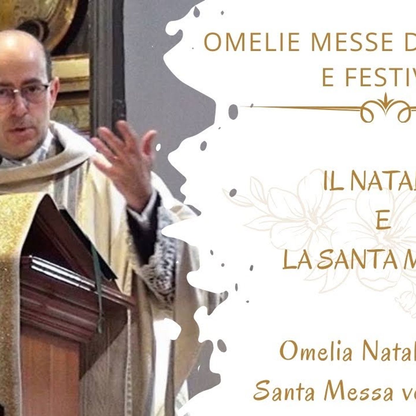 Il Natale e la Santa Messa Il Natale e la Santa Messa