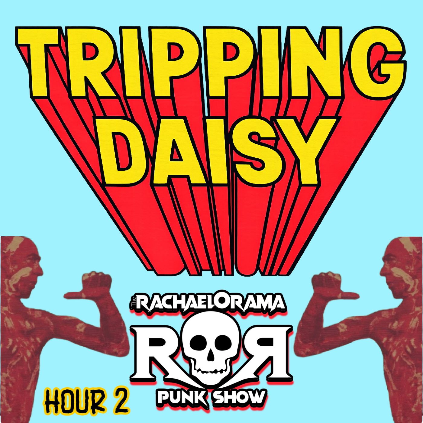 Tripping Daisy Hour 2 episode artwork