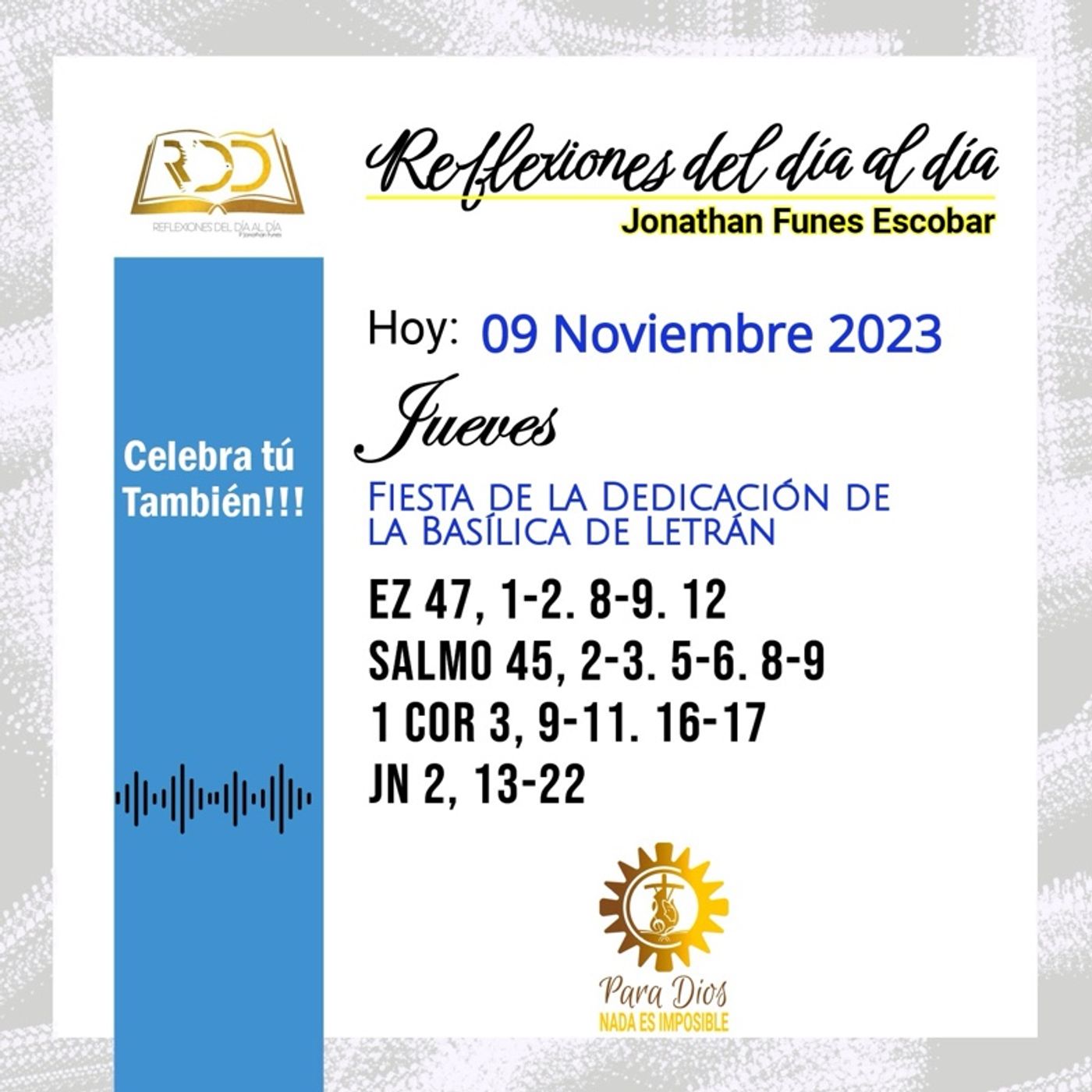 09 Noviembre 2023. Celebra tú También!!! 09 Noviembre 2023. Celebra tú También!!!