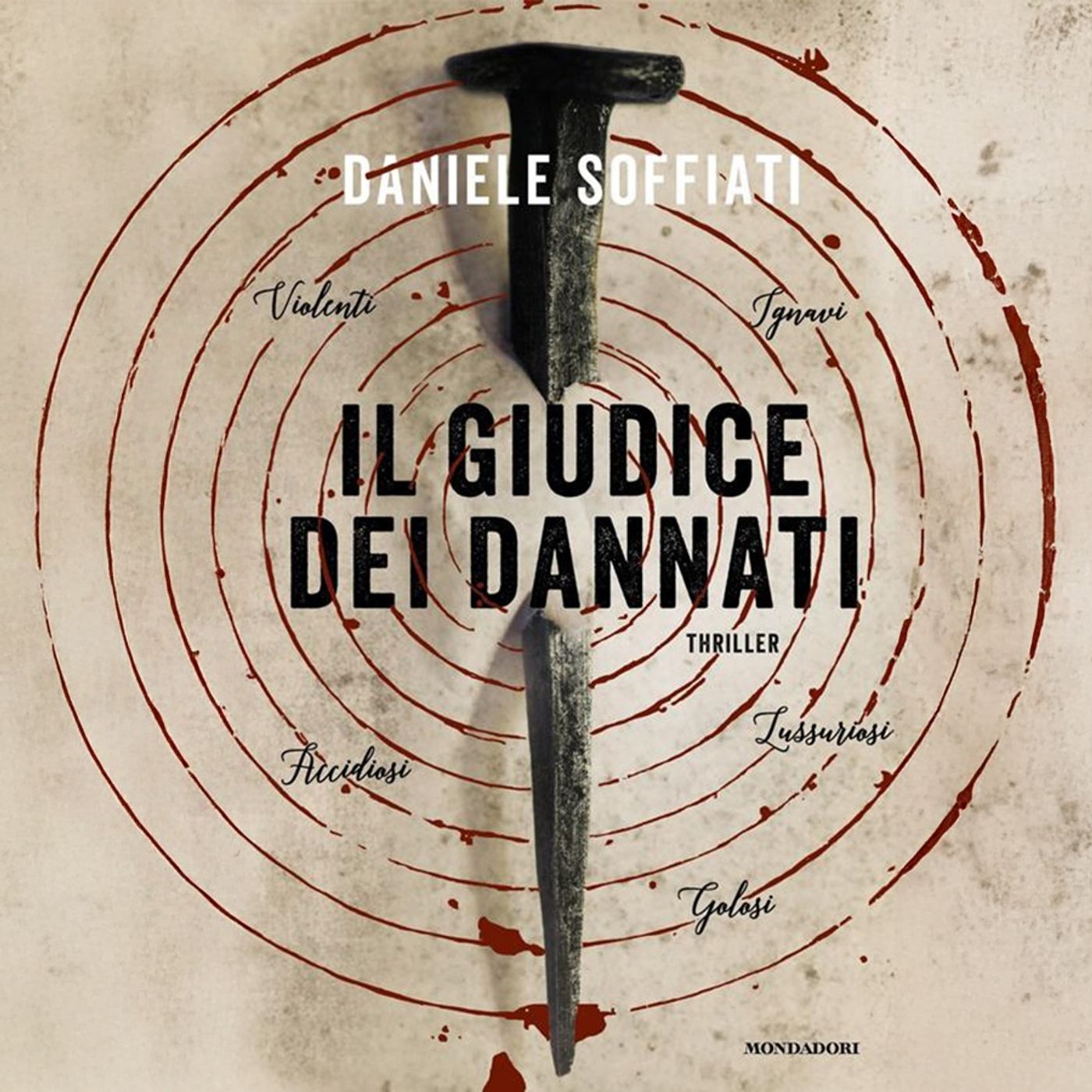 Daniele Soffiati: "Il giudice dei dannati"
