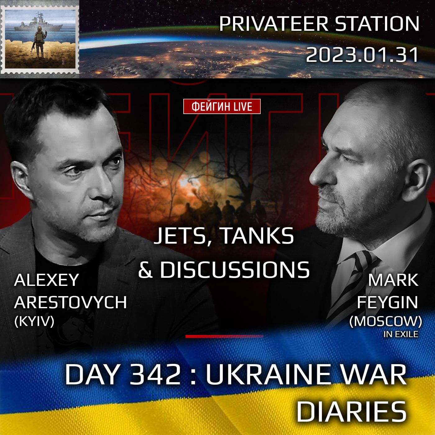 cover of episode War Day 342: Ukraine War Chronicles with Alexey Arestovych & Mark Feygin