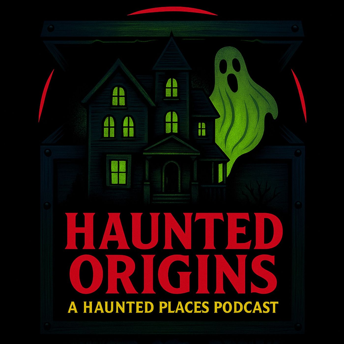 Haunted Origins