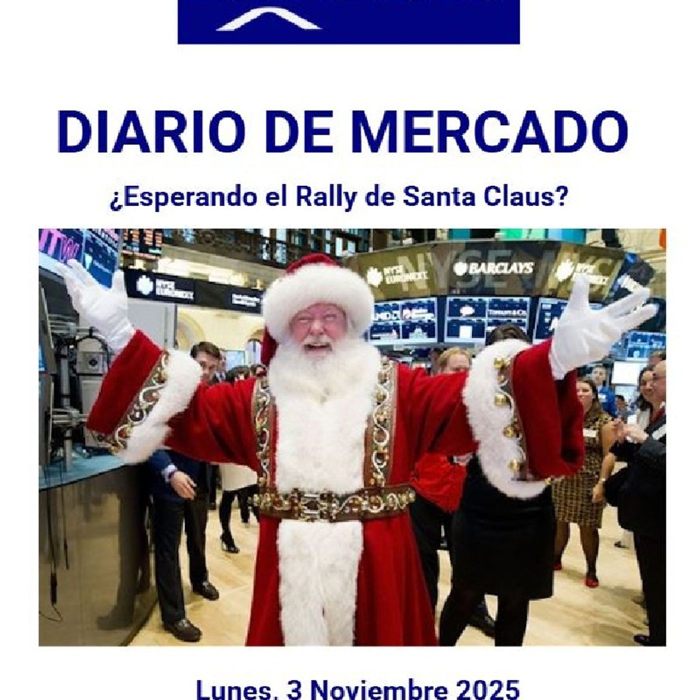 PODCAST PREMIUM DIARIO DE MERCADOS Lunes 3 Nov 2025