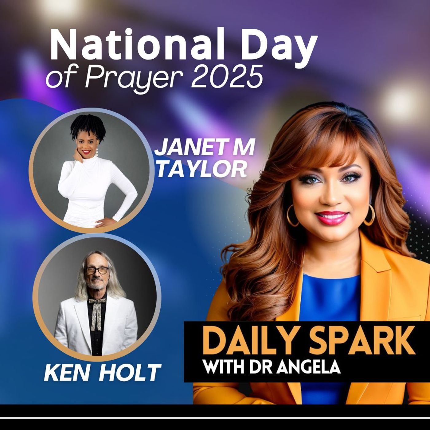 EP 580 | National Day of Prayer 2025: Janet M Taylor and Ken Holt