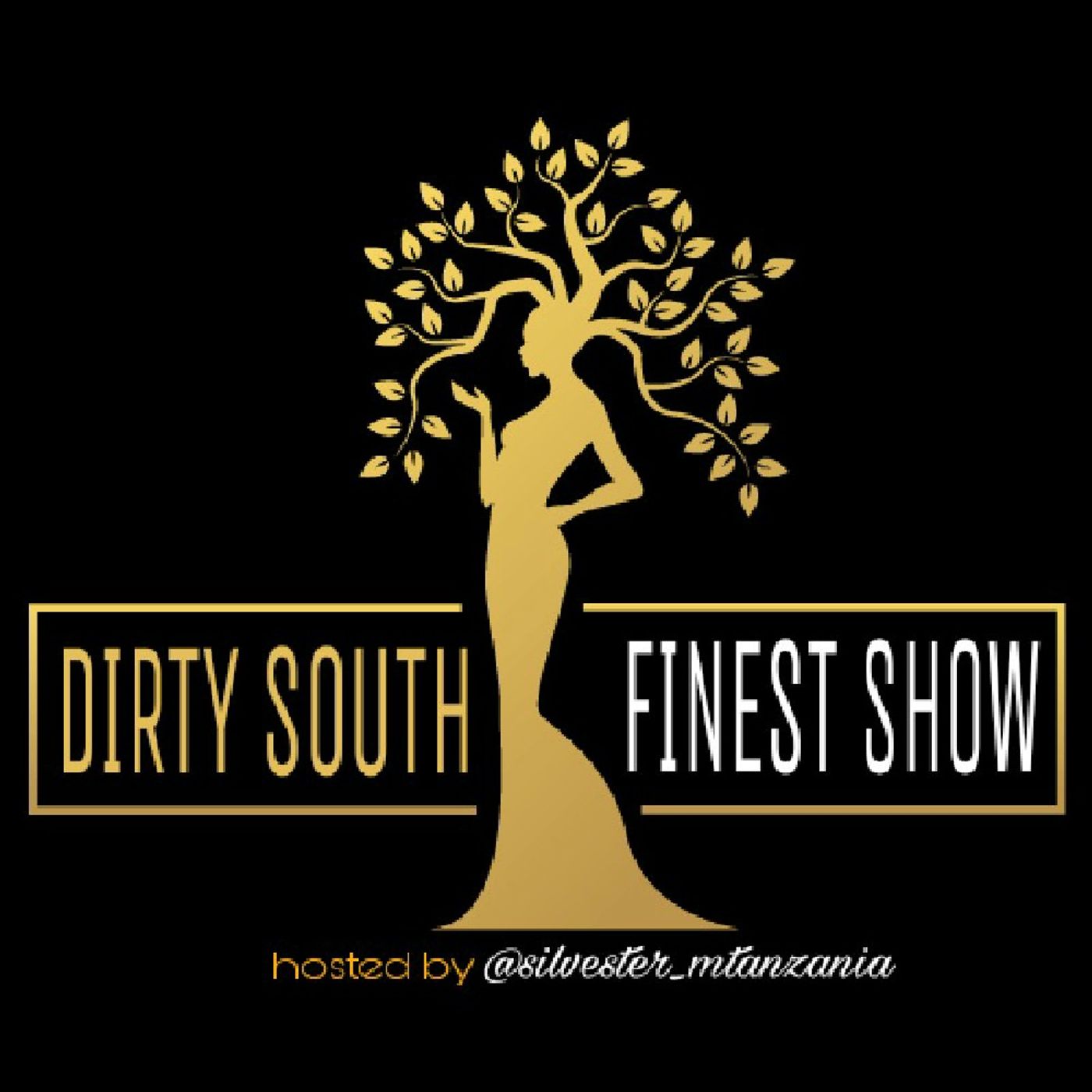 The Dirty South Finest Show