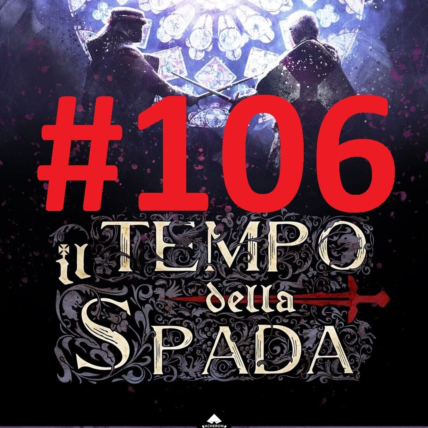 RECE-VELOCE 22 – Il tempo della spada: ma quali secoli bui! - Puntata 106 episode artwork