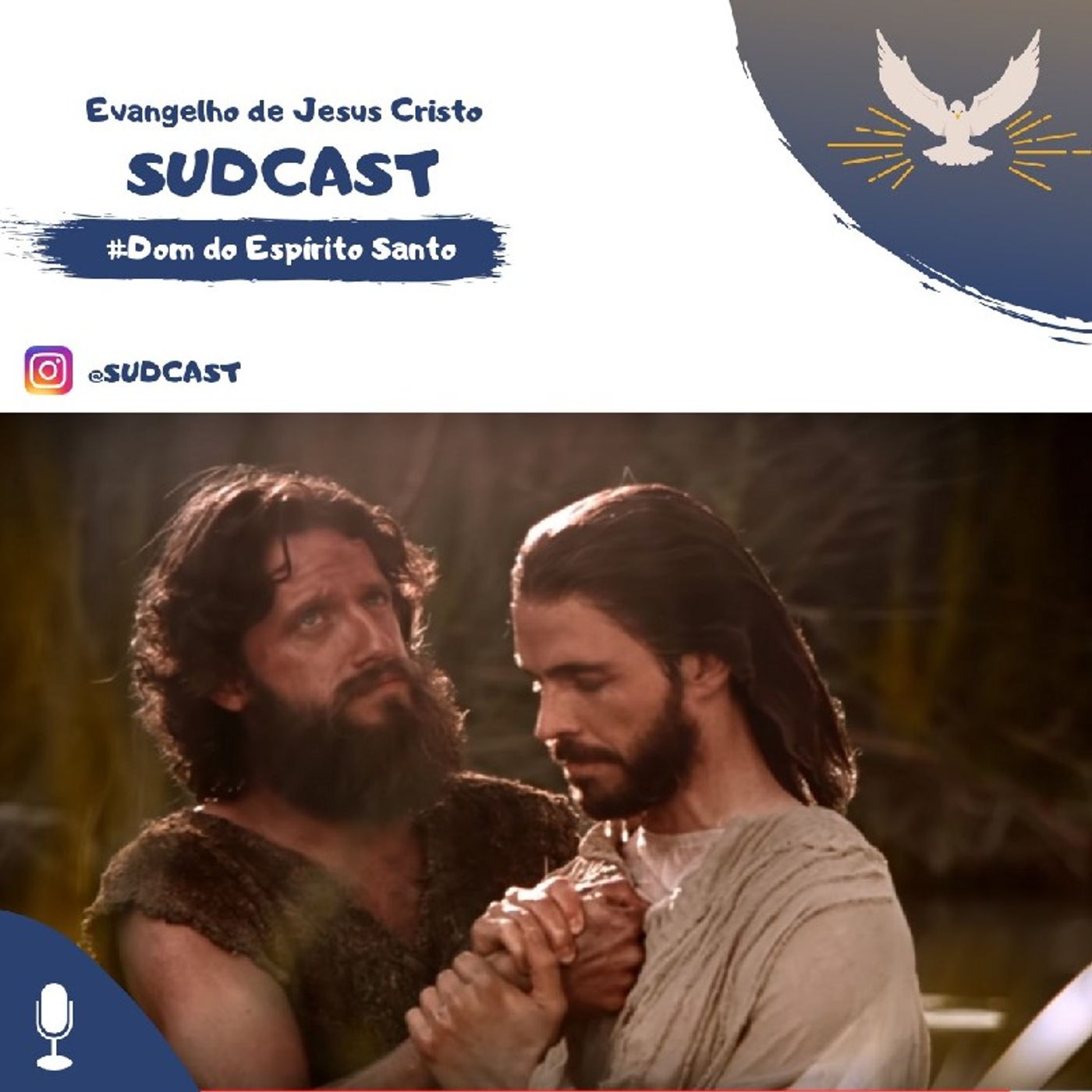 #Sudcast - O Dom Do Espírito Santo. episode artwork
