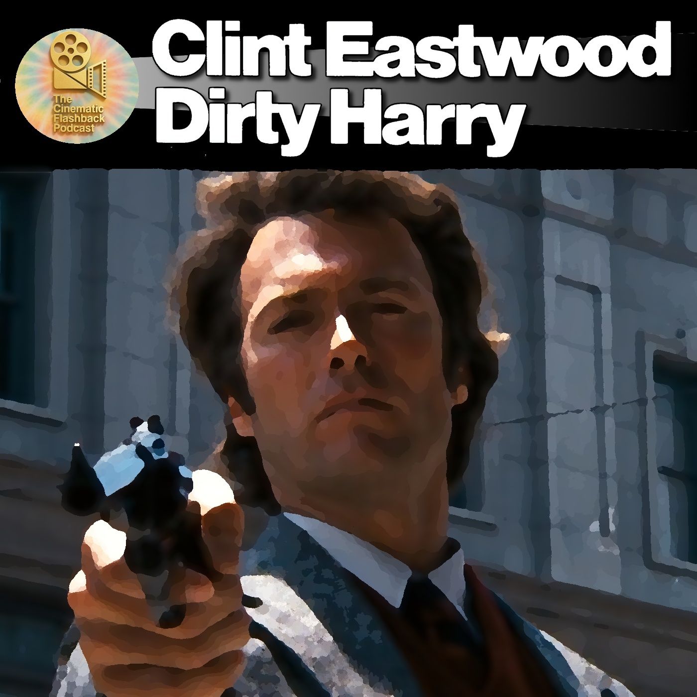 Dirty Harry (1971) - Don Siegel - Cinematic Flashback Podcast