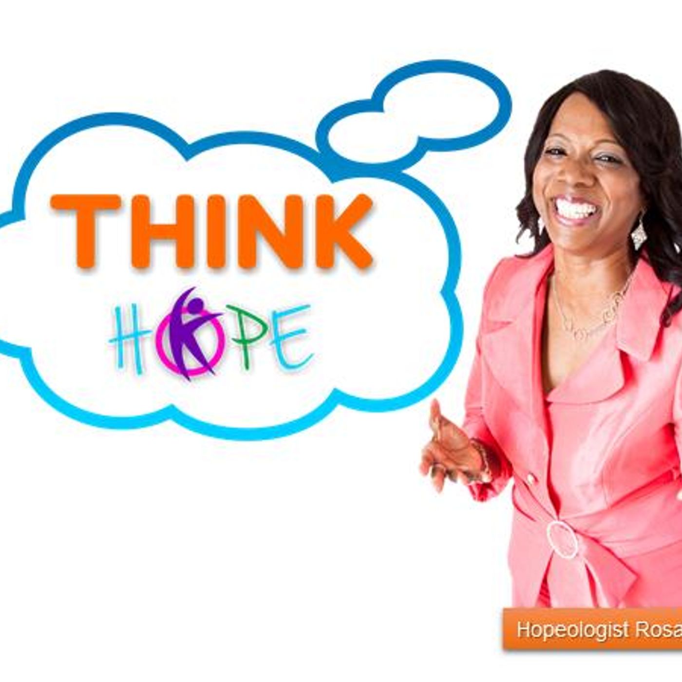 Think Hope Podcast