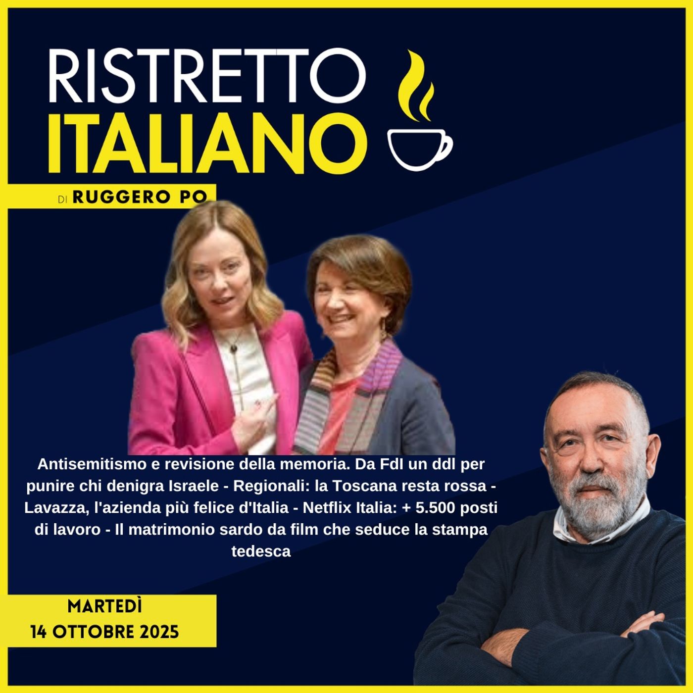 Ristretto Italiano - 14 ottobre 2025