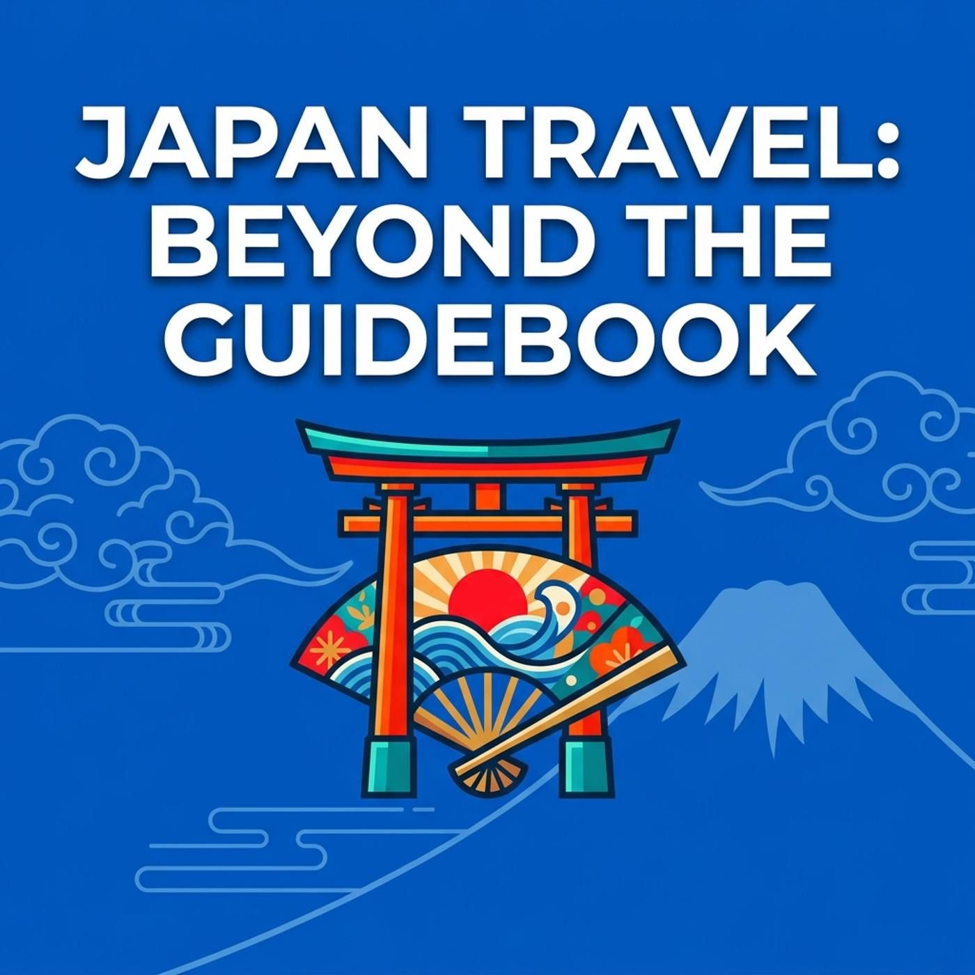 Japan Travel: Beyond the Guidebook cover